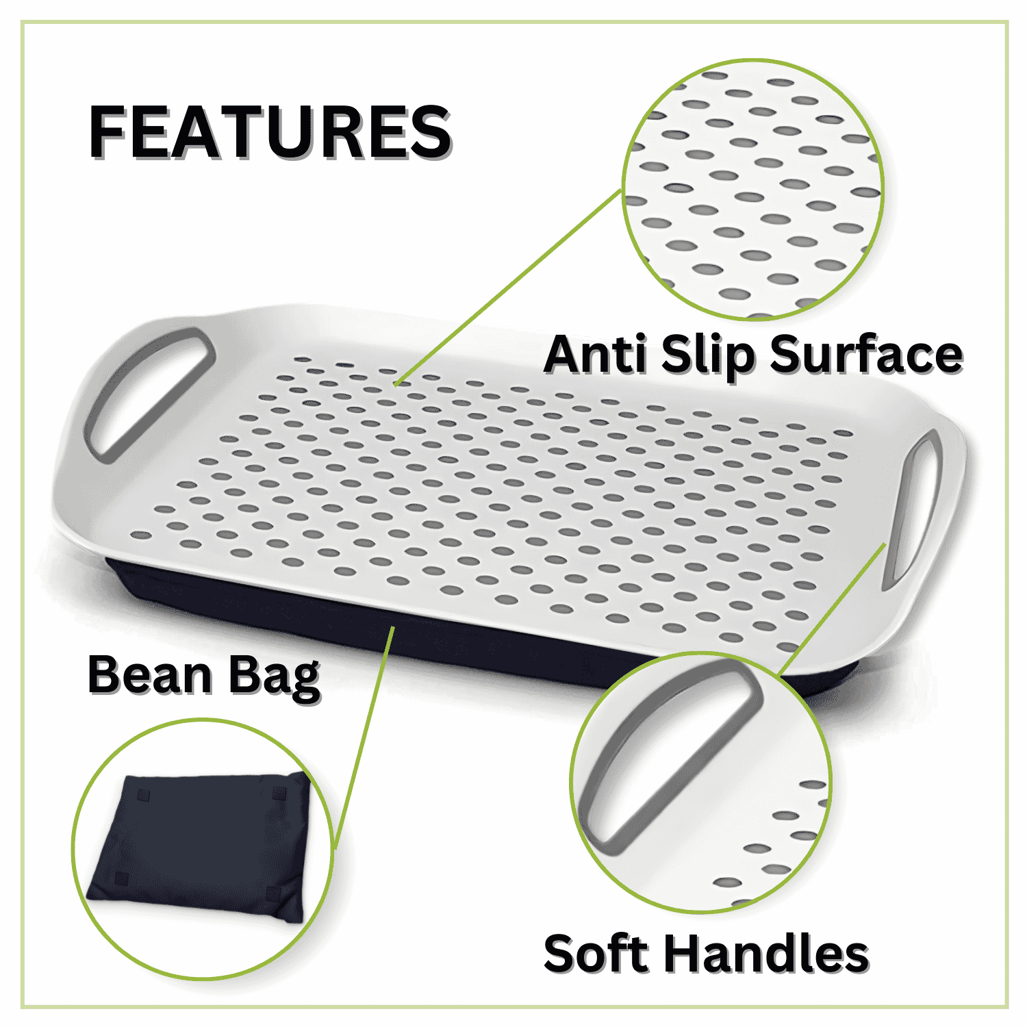 bean bag comfort tray features